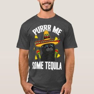 Funny Purrr Me Einige Tequila Cinco de Mayo T-Shirt