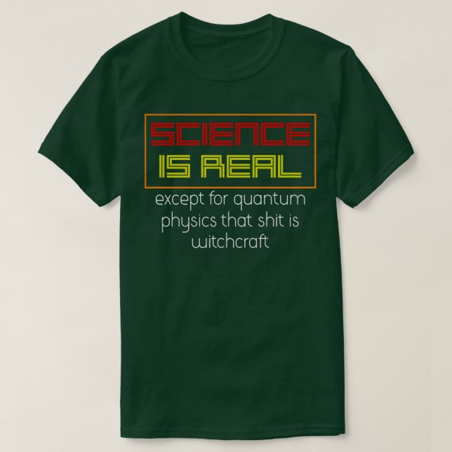 Funny Quantum Physics Physiker Gift Physics T-Shirt (Design vorne)