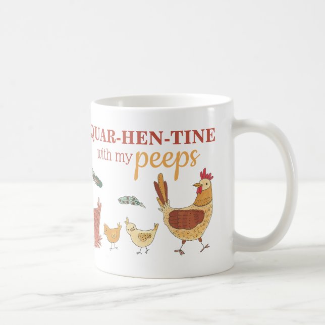 Funny Quarantine Chicken Pun Kaffeetasse (Rechts)