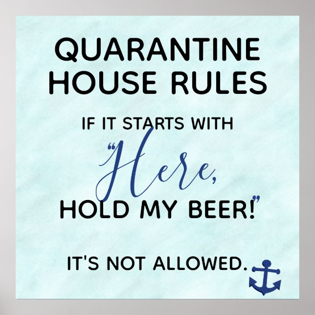 Funny Quarantine House Rules Hold My Ber Poster (Vorne)
