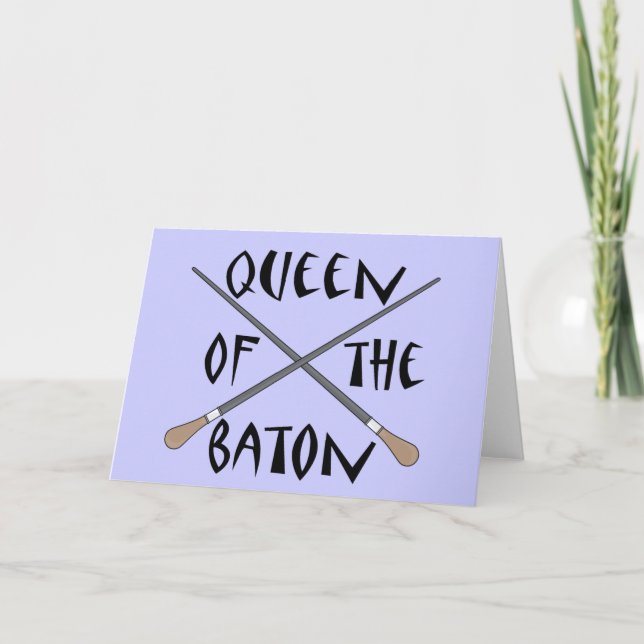 Funny Queen of the Baton Conductor Gift Karte (Vorderseite)