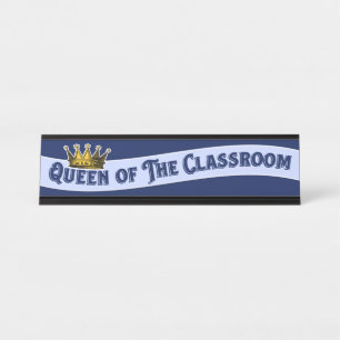 Funny Queen of the Classroom Educator Teacher Schreibtischnamensplakette