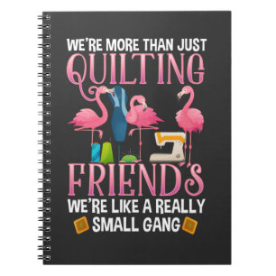 Funny Quilting Friends Geschenk für Quilter Girls Notizblock