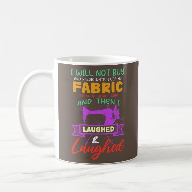 Funny Quilting Nähen Redewendungen Geschenk für Ab Kaffeetasse (Links)