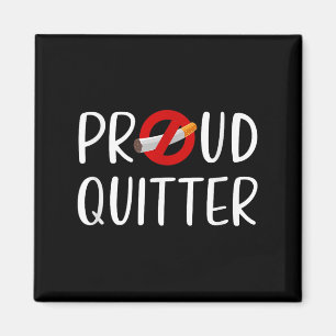 Funny Quitting Rauchen Zitat Magnet