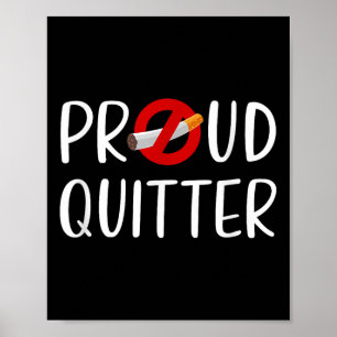 Funny Quitting Rauchen Zitat Poster