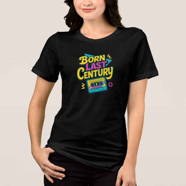 Funny Quote Born Last Century Cassette Tape Tri-Blend Shirt (Vorderseite)