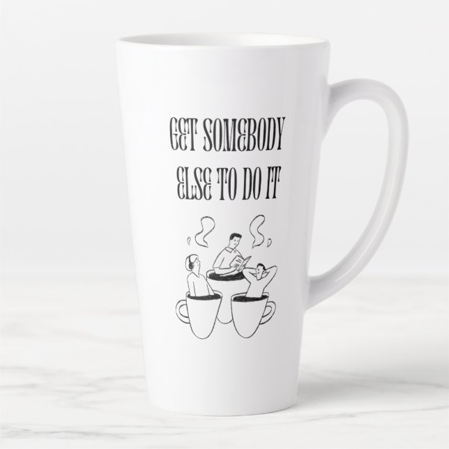 Funny Quote Coffee Mug Milchtasse (Rechts)