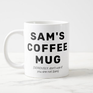 Funny Quote Gag Geschenk Personalisiert Kaffee Tas Jumbo-Tasse
