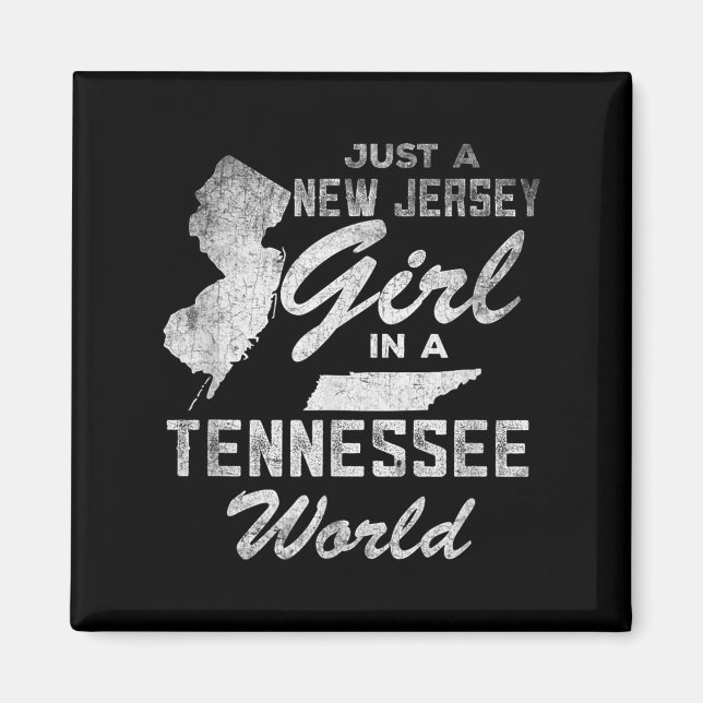 Funny Quote Just A New Jersey Girl In A Tennessee  Magnet (Vorne)