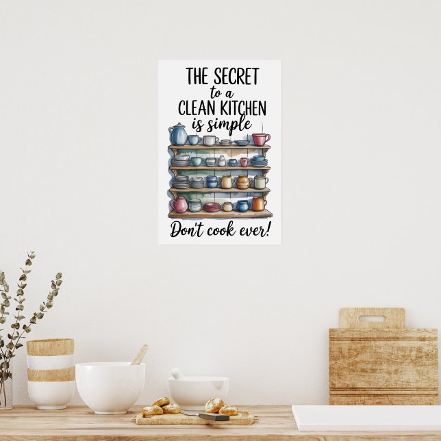 Funny Quote Kitchen Poster (Küche)