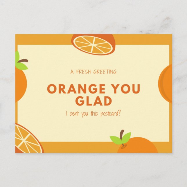 Funny Quote Orange Fruit Illustrationen Postkarte (Vorderseite)