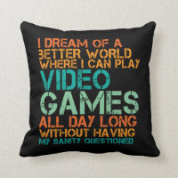 Funny Quote Pillow für Videospiele Geek und Gamer