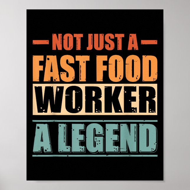 Funny Quote Retro Fast Food Worker Poster (Vorne)