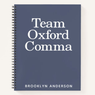 Funny Quote Team Oxford Comma Personalisiert Notizbuch
