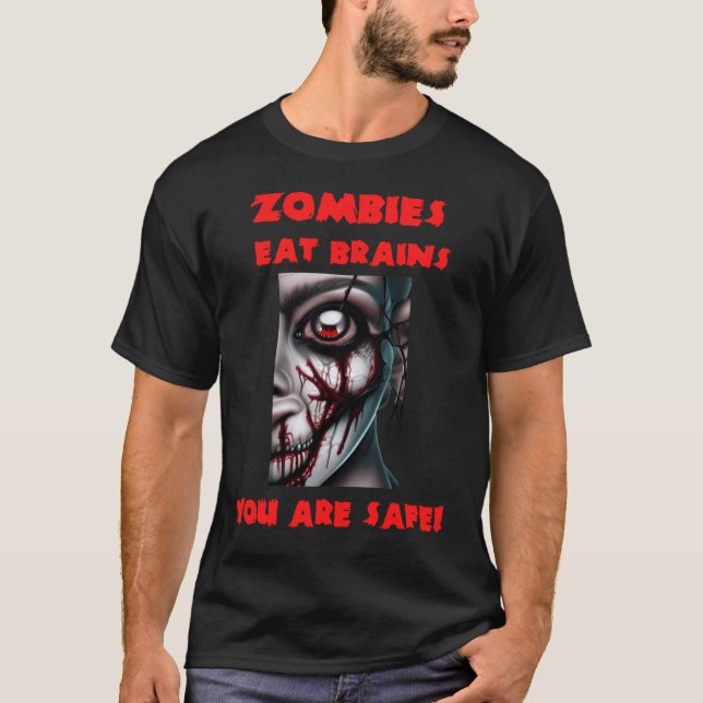 Funny Quote Zombies eat Brains T-Shirt (Vorderseite)