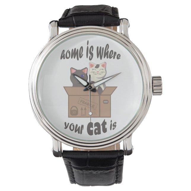 Funny quote Zuhause ist, wo Ihre Katze ist Armbanduhr (Vorderseite)