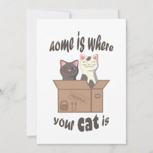 Funny quote Zuhause ist, wo Ihre Katze ist Feiertagskarte