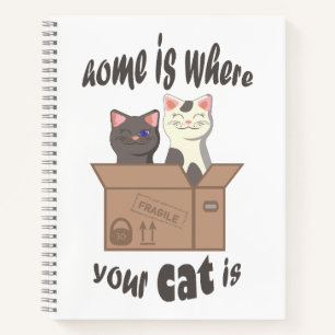 Funny quote Zuhause ist, wo Ihre Katze ist Notizbuch