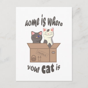 Funny quote Zuhause ist, wo Ihre Katze ist Postkarte