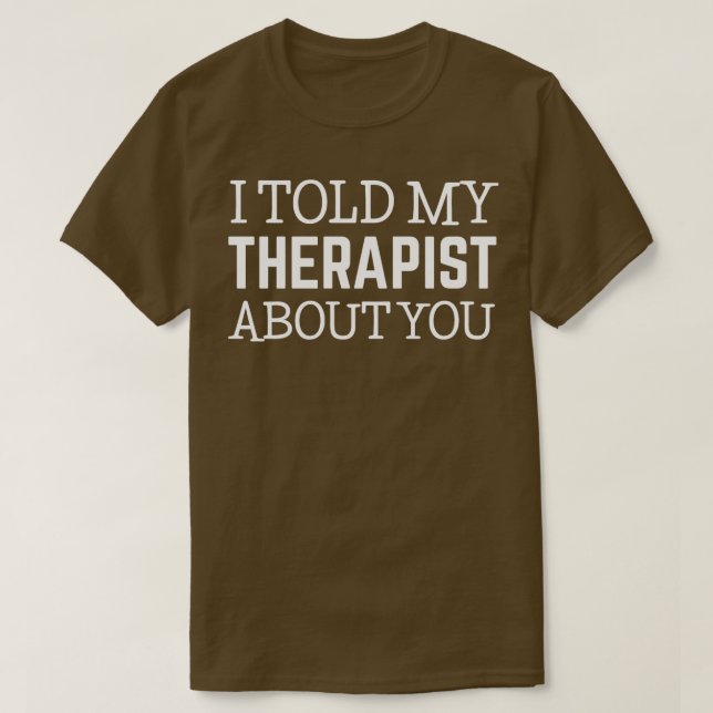 Funny Quotes 1 T-Shirt (Design vorne)