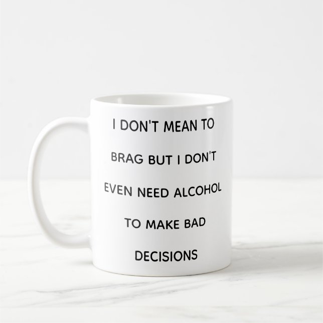 Funny Quotes Relatable Self Depricating Mug Kaffeetasse (Links)