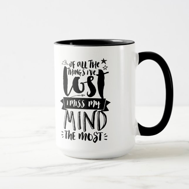 Funny Quotes Typografie Tasse verlor meinen Geist (Rechts)