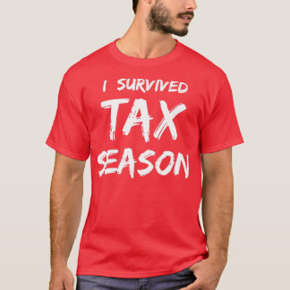 Funny quotI überlebt Steuer Seasonquot Buchhalter T-Shirt