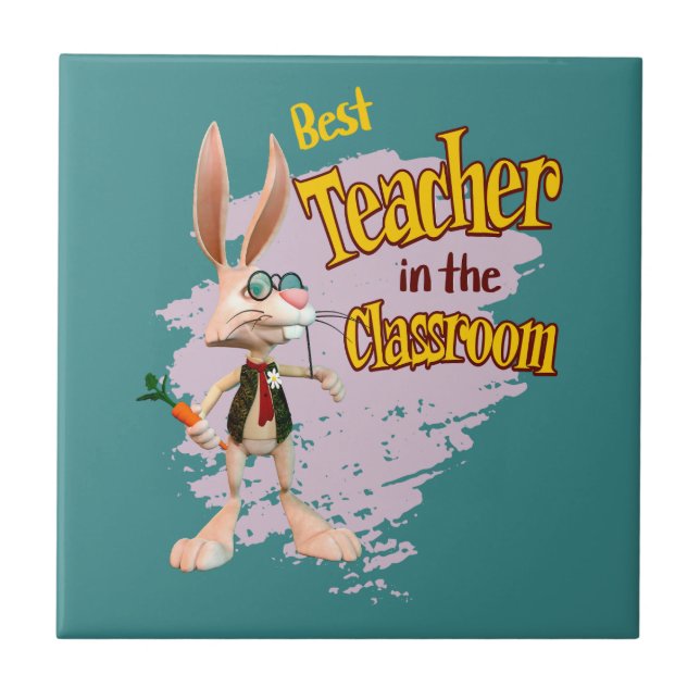 Funny Rabbit Best Teacher im Klassenzimmer Fliese (Vorderseite)