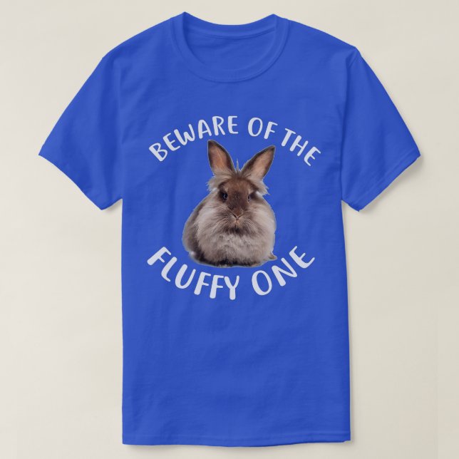 Funny Rabbit , Beware Of Fluffy Lionhead Bunny  T-Shirt (Design vorne)