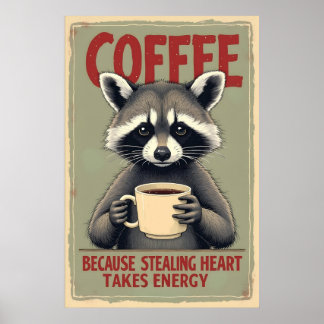 Funny Raccoon Coffee Art Poster