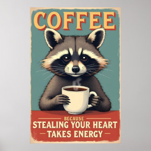 Funny Raccoon Coffee Art Poster