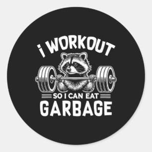 Funny Raccoon Gym Fitness Ich trainiere, damit ich Runder Aufkleber