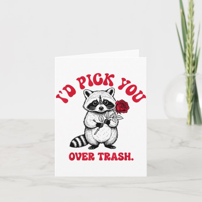 Funny Raccoon I’d Ck You Over Trash Valentines Day Karte (Vorderseite)