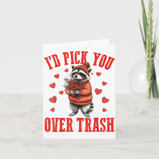 Funny Raccoon I’d Ck You Over Trash Valentines Day Karte (Vorderseite)