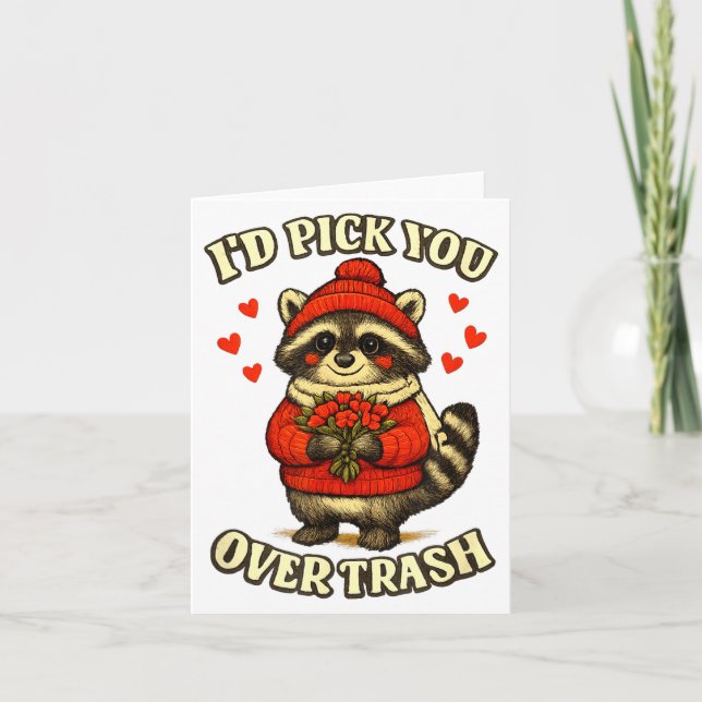 Funny Raccoon I’d Ck You Over Trash Valentines Day Karte (Vorderseite)