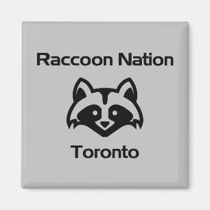 Funny Raccoon Nation Toronto Magnet