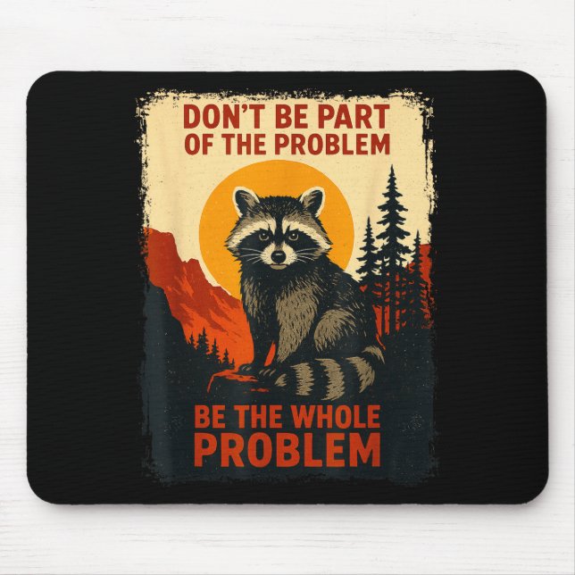 Funny Raccoon Nature Wildlife Outdoor Graphic Sarc Mousepad (Vorne)