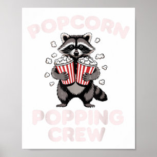 Funny Raccoon Popcorn Poppen Crew Film Poster