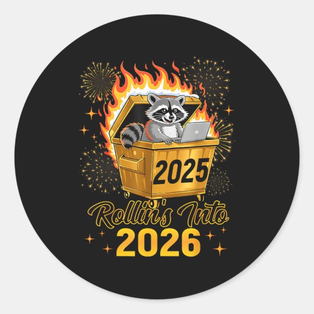 Funny Raccoon Rollin's Into 2026 New Year Matching Runder Aufkleber (Vorderseite)
