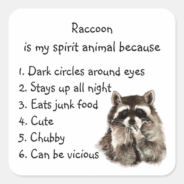 Funny Raccoon Spirit Animal Spaß Quadratischer Aufkleber (Vorderseite)