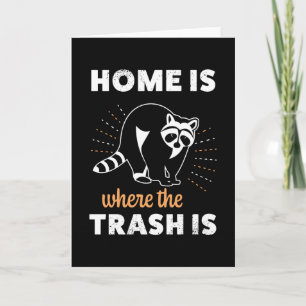 Funny Raccoon Trash panda Racoon Geschenk Karte