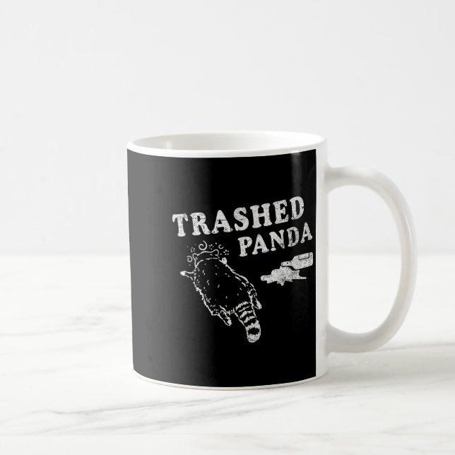 Funny Raccoon,trashed Panda For Him Men, Women  Kaffeetasse (Rechts)