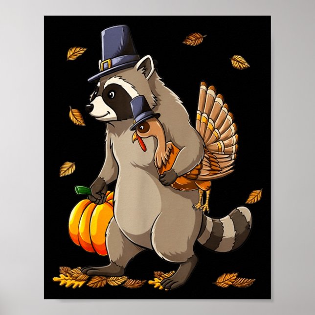 Funny Raccoon Turkey Pumpkin Thanksgiving Gift Men Poster (Vorne)