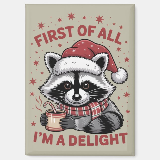 Funny Raccoon zuerst bin ich ein Freude Weihnachte Magnet (Vorderseite)