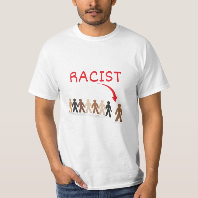 FUNNY RACIST T-Shirt (Vorderseite)