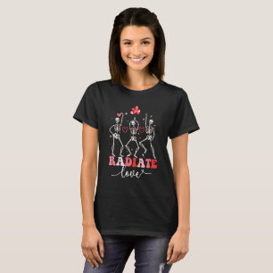 Funny Radiate Liebe Valentine Röntgen Tech Radiolo T-Shirt