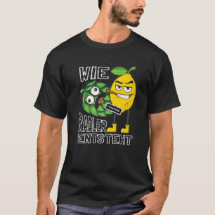 Funny Radler Beer Drinker Sprichwort Wie Radler T-Shirt
