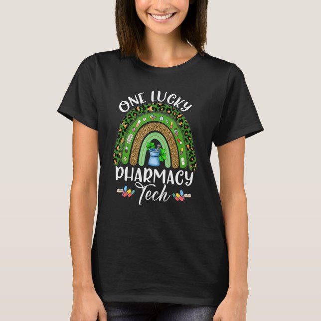 Funny Rainbow One Lucky Pharmacy Tech St Patrick S T-Shirt (Vorderseite)