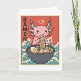 Funny Ramen Axolotl Noodle Lover Cute Creature Karte